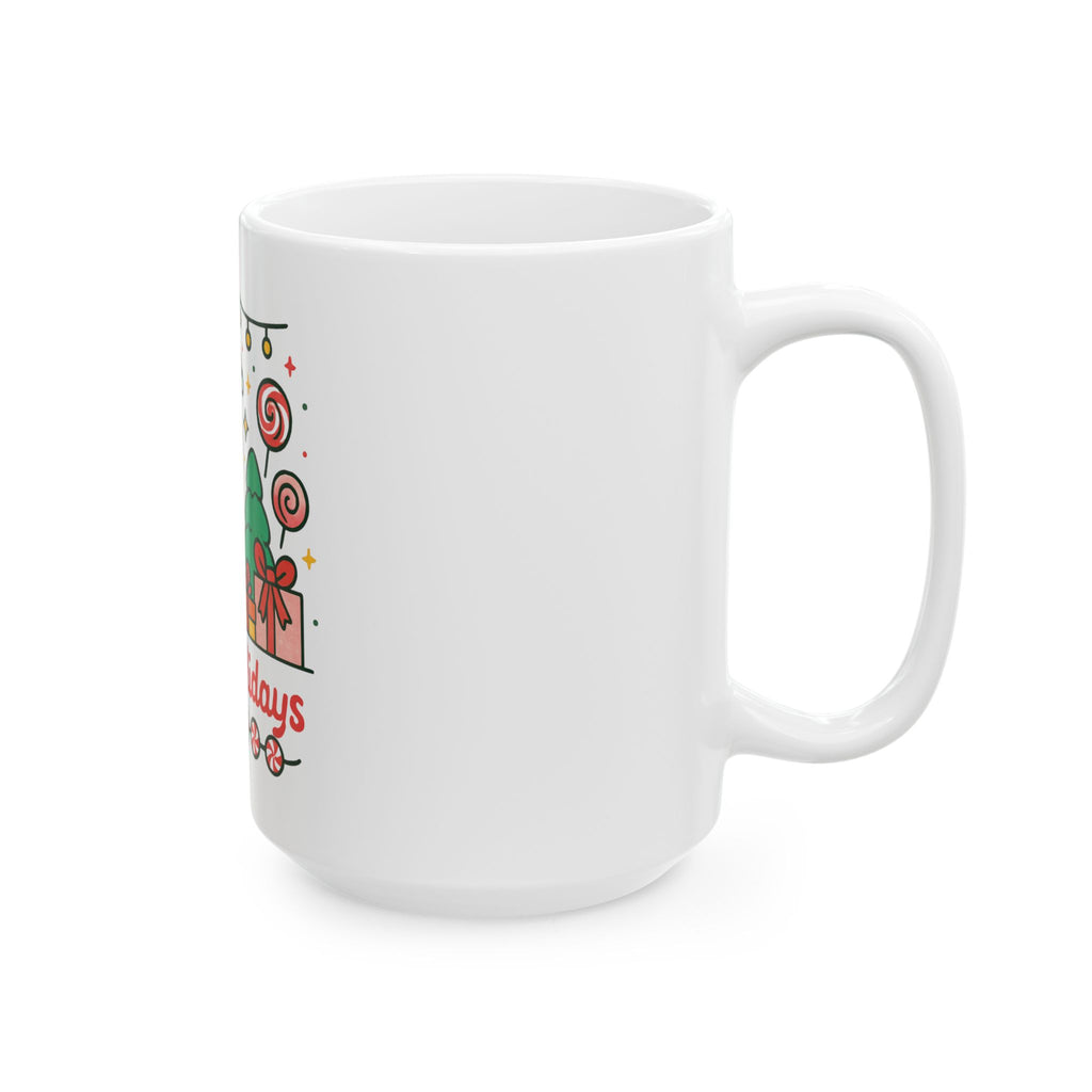 Sweet Holidays Candy Cane Mug — Cute Christmas Coffee Cup (11oz & 15oz)