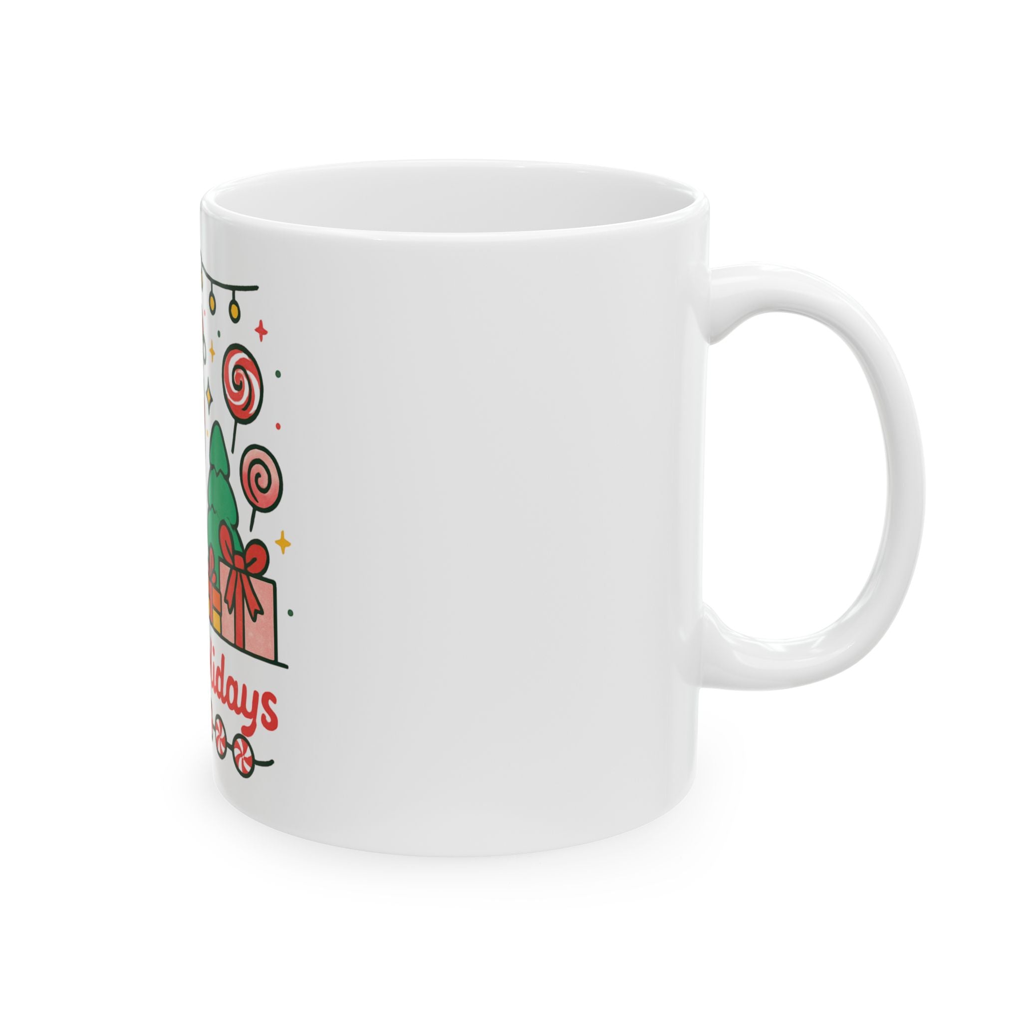 Sweet Holidays Candy Cane Mug — Cute Christmas Coffee Cup (11oz & 15oz)